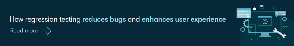 How regression testing reduces Bugs and enhances user experience.png